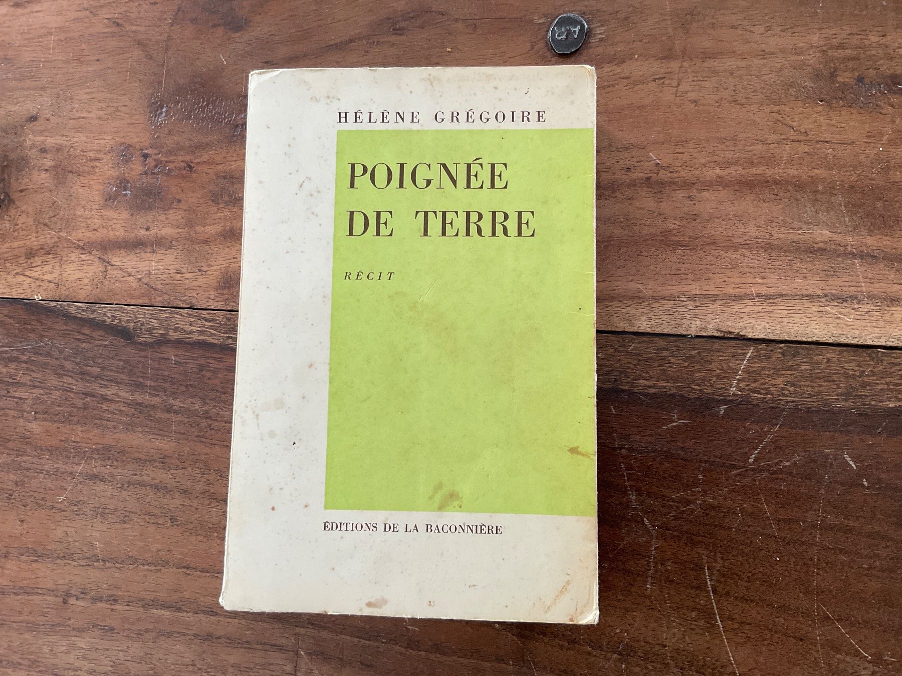 Libri: Poignée de Terre, Hélène Grégroire - Récit Baconnière – Usato da Avenches venduto da Tinkey