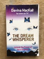 The Dream Whisperer - Davina Mackail, gut erhalten!