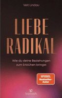 Veit Lindau: Liebe radikal