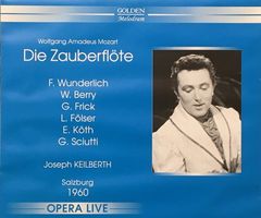 Mozart - Die Zauberflöte (Wunderlich, Berry, Frick)