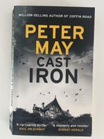 Peter May - Cast Iron - Thriller - Top Zustand! Roman