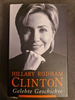 Hillary Clinton - Gelebte Geschichte.  (D1)