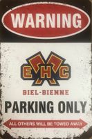 EHC Biel Parking Only Blechschild Tissot Hischier Englisch