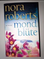Nora Roberts: Mondblüte