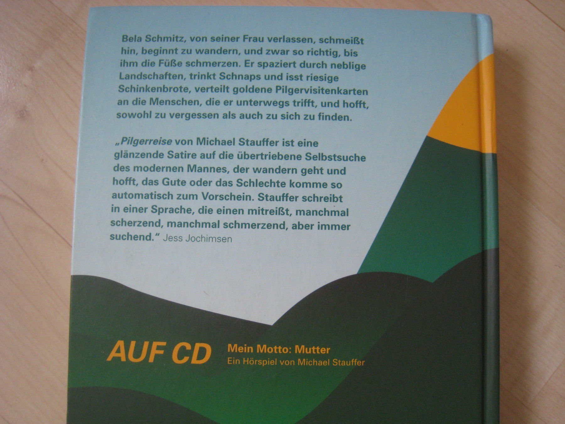Libri: Michael Stauffer Pilgerreise Roman     mit CD – Usato da Dättlikon venduto da Mamakuga 2