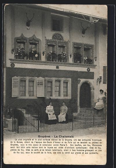 Cartes postales: AK Gruyères, La Chalamala – D'occasion à Berlin par bartko-reher