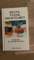 Tischgebete für alle Tage