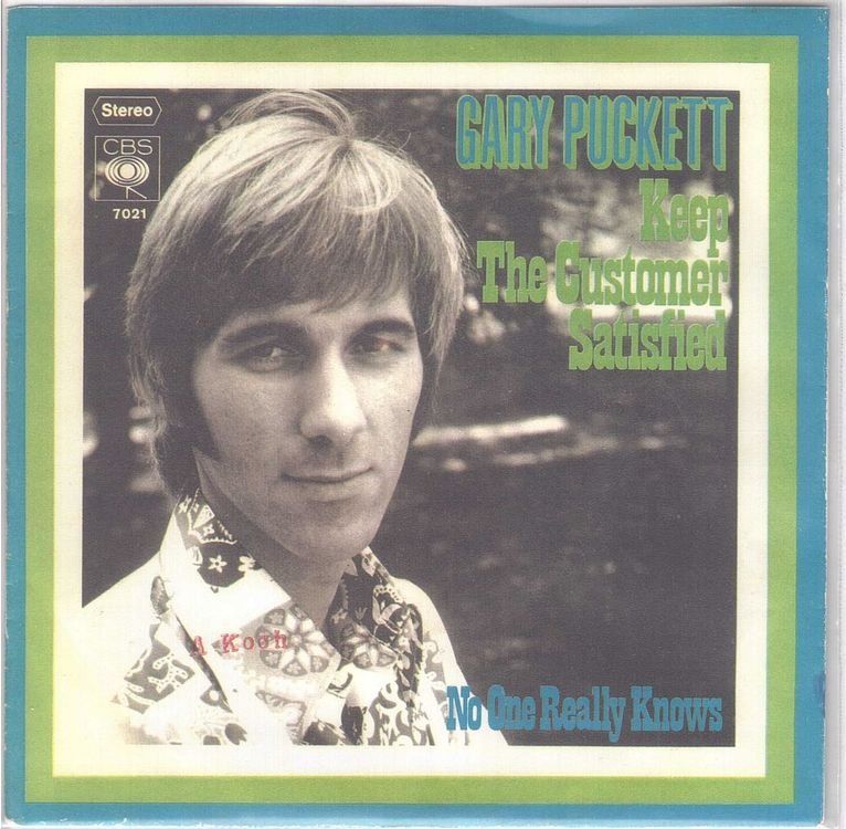 Dischi in vinile: Gary Puckett  --  Keep the customer satisfied  Single7 – Usato da Oberwil (Dägerlen) venduto da asteng