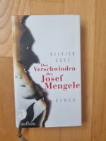 Buch " Das Verschwinden des Josef Mengele" 
