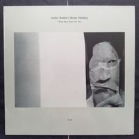 LESTER BOWIE,  i only have eyes for you - 1st press  - NEW -