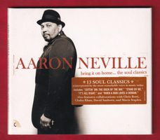 Aaron Neville - Bring It On Home...The Soul Classics (CD)