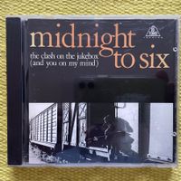 MIDNIGHT TO SIX-THE CLASH ON THE JUKEBOX