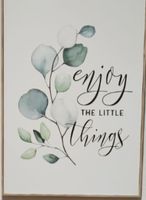 Wandbild mit Schriftzug "Enjoy the little things"