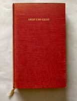 Geld und Geist (von Jeremias Gotthelf)