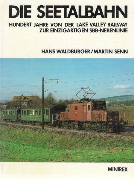 Libri: Die Seetalbahn – Usato da Bern venduto da Grindelwaldaus