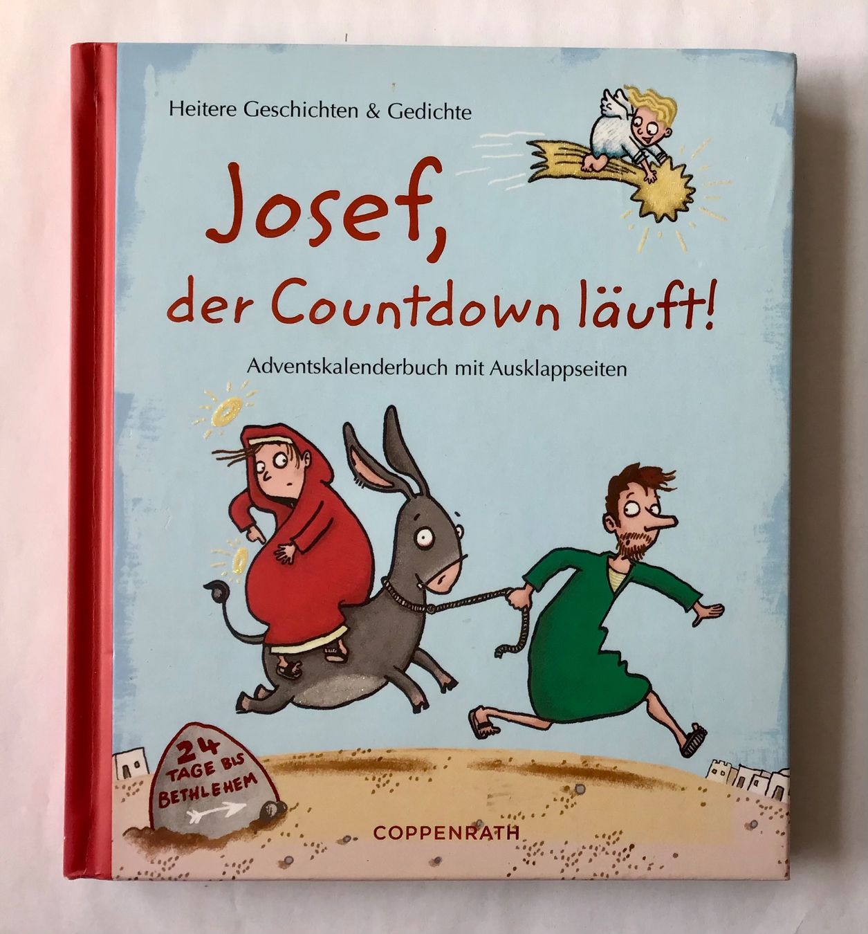 Libri: Adventskalenderbuch: Josef, der Countdown läuft! – Usato da Bubendorf venduto da Alpenheidi