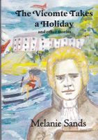 The Vicomte Takes A Holiday