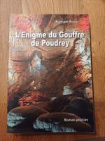 L'énigme du Gouffre de Poudrey