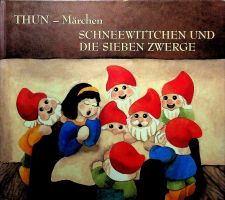 Thun Märchen Schneewittchen und die sieben Zwerge