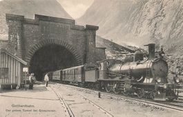 Göschenen UR Gotthardbahn Grosser Tunnel Dampflok bahn