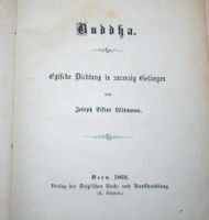 Joseph Viktor Widmann: BUDDHA, Epische Dichtungen, EA 1869