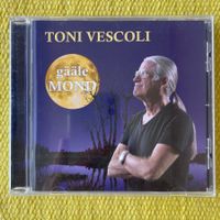 TONI VESCOLI-GÄÄLE MOND