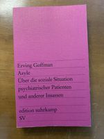 Erving Goffman Asyle Über die soziale Situation Buch