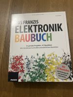 Das Franzis Elektronik Baubuch – 10 Projekte, 47 Bauteile