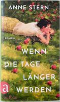 Wenn die Tage länger werden – Anne Stern – Roman – Top