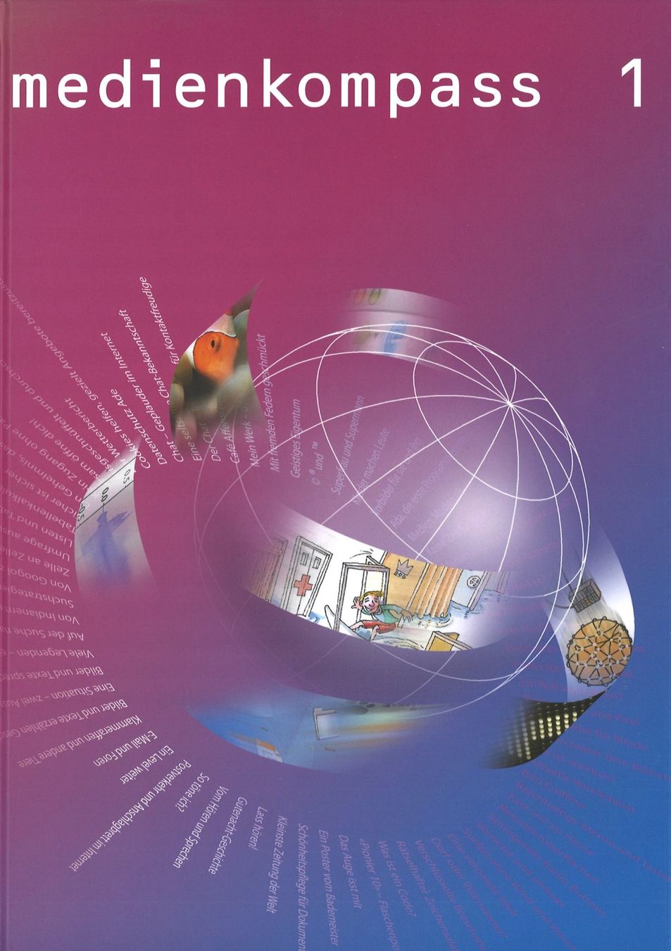 Libri: Medienkompass 1 • Buch und Kommentar – Nuovo (secondo la descrizione) da Niederrohrdorf venduto da Robinia