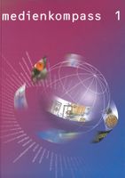 Medienkompass 1 • Buch und Kommentar