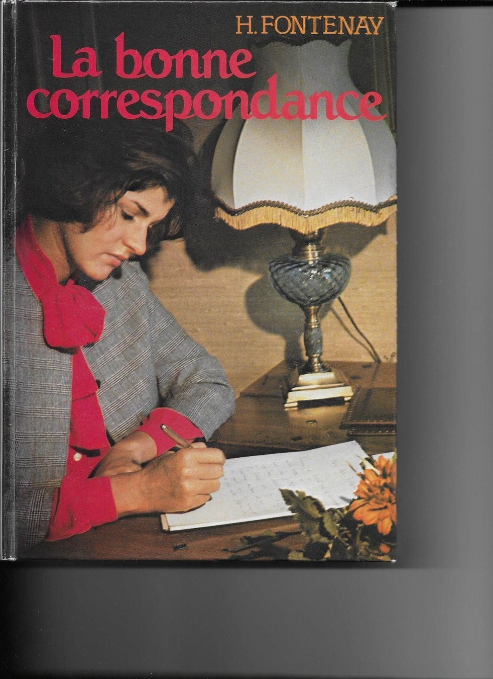 Bücher: LA BONNE CORRESPONDANCE H. Fontenay – Gebraucht aus Yverdon-les-Bains von Monique6