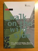 Buch walk on the wild side (Stadtgrün Stadt Bern)