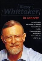 Roger Whittaker, In Concert, DVD  NEU & OVP!!