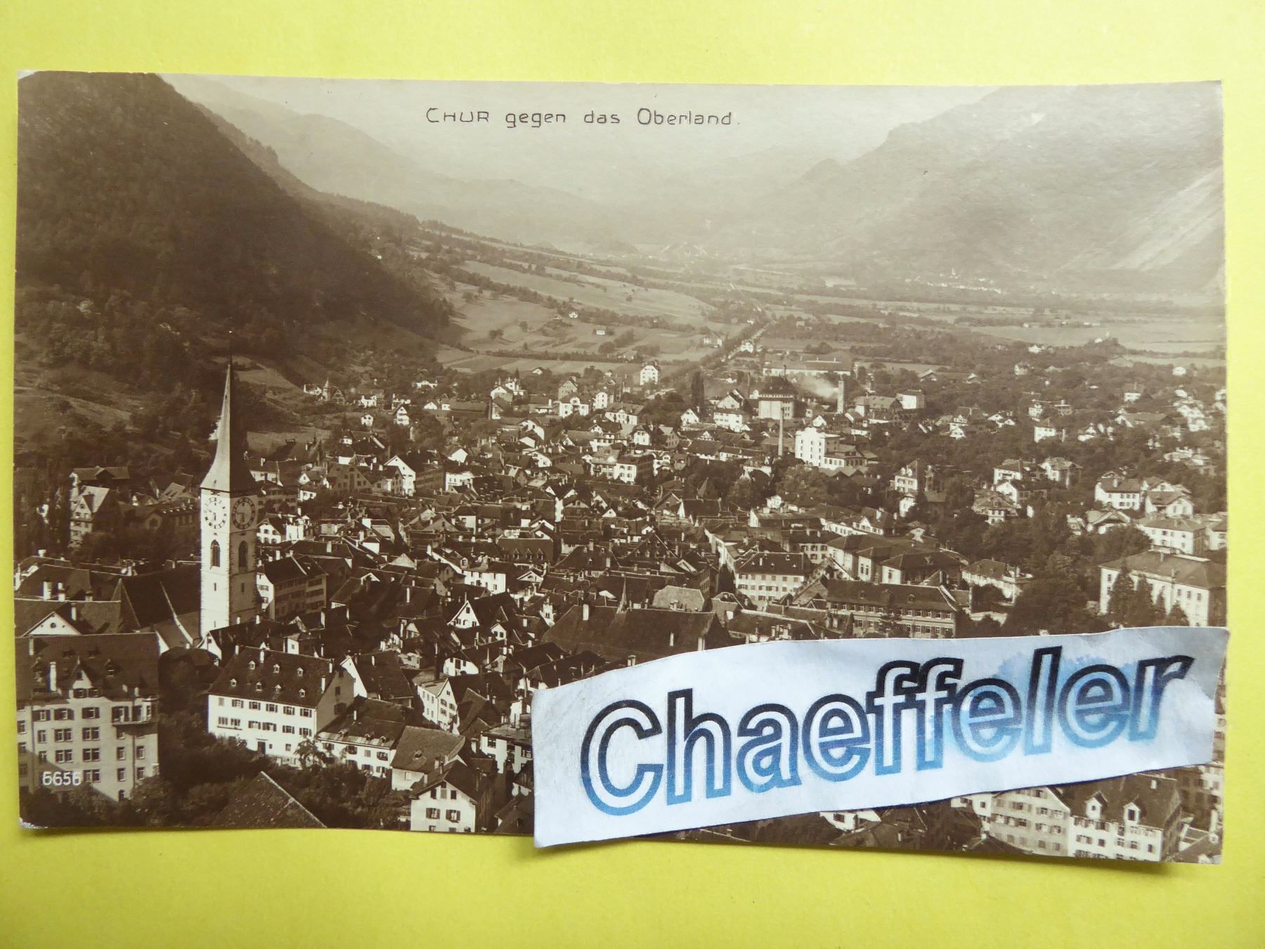 Ansichtskarten: Chur gegen das Oberland. – Gebraucht aus Zürich von Chaeffeler