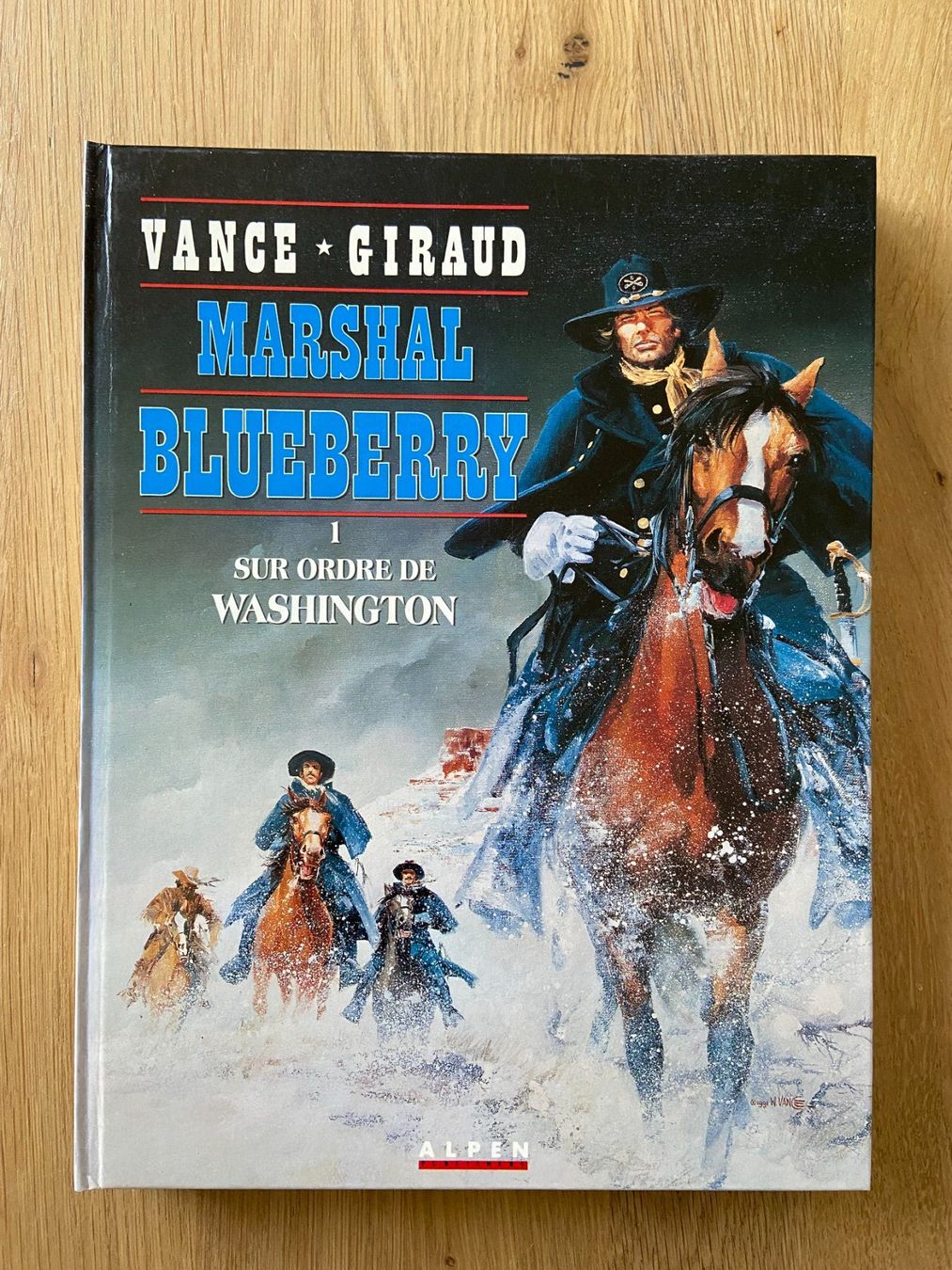 Fumetti: MARSHAL BLUEBERRY / TOME 1 / PREMIERE EDITION – Usato da Corcelles-près-Payerne venduto da 1562Comics