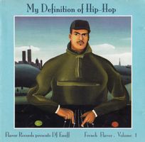 DJ Enuff ‎– My Definition Of Hip Hop French Flavor Vol.1 CD