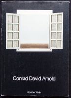 Conrad David Arnold, Galerie die Fähre,Saulgau,1978,SIGNIERT