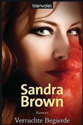Libri: Brown Sandra: Verruchte Begierde – Usato da Boswil venduto da yvonne74