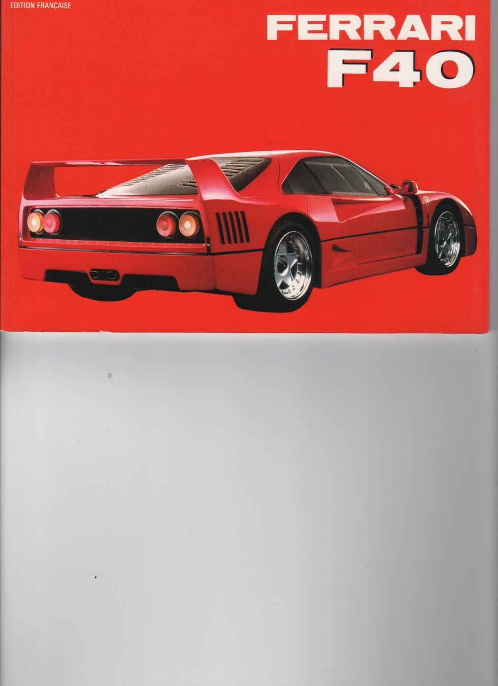 Ferrari Dokumente: Prospekt Ferrari F40 – Gebraucht aus Corminboeuf von corbay