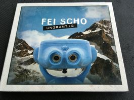 Fei Scho - Ungrantig -CD-
