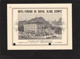 .Schwyz Nota Hotel Pension du Cheval Blanc , datiert 1911