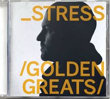 Stress - Golden Greats