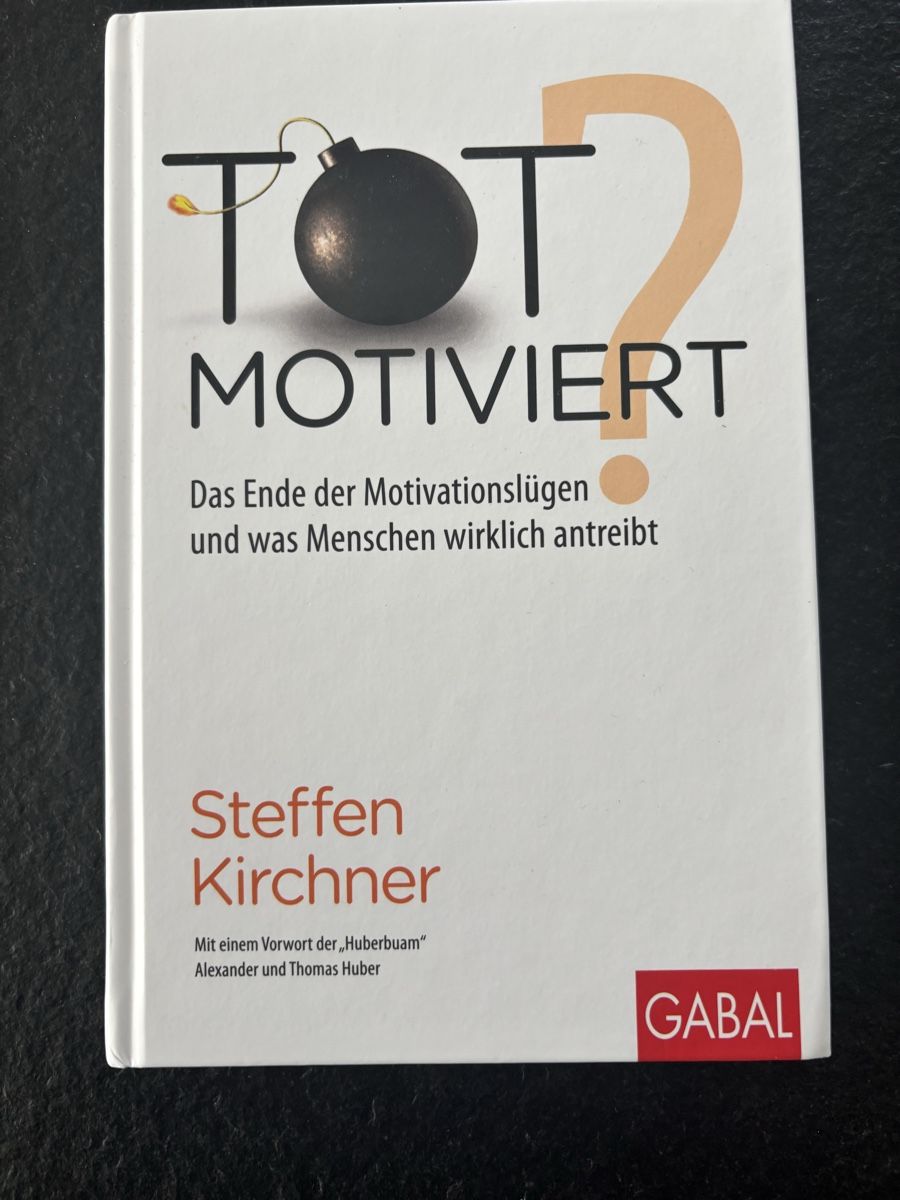 Bücher: Buch "Tot motiviert" - Steffen Kirchner – Neu (gemäss Beschreibung) aus Stachen von stachi08