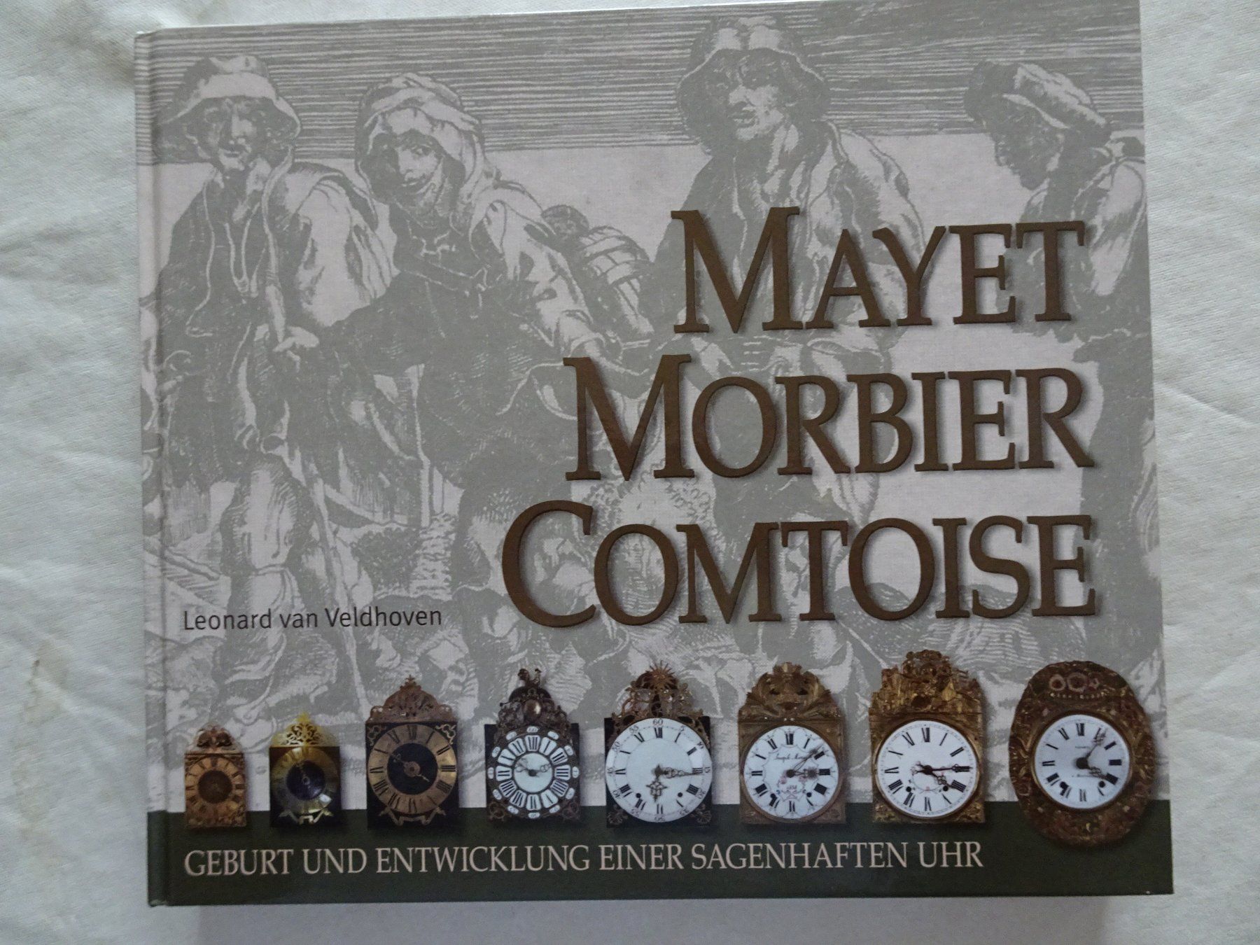 Livres: Mayet Morbier Comptoise Uhren Geburt und Entwicklung – D'occasion à Siebnen par niki61