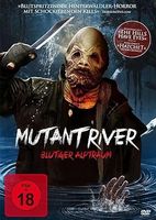 Mutant River - blutiger Alptraum *UNCUT Edition***********