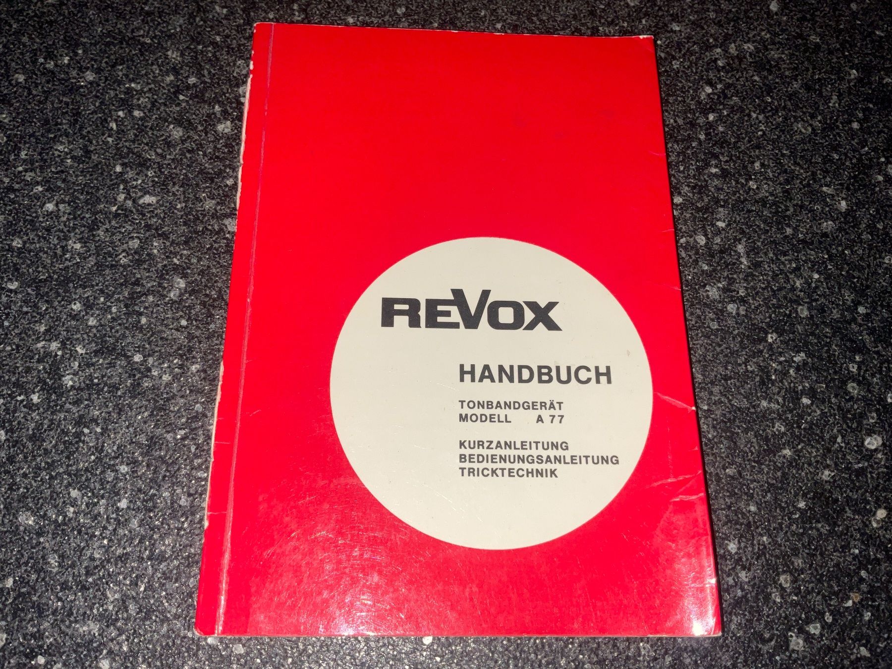 Revox Bandmaschinen: ReVox A 77 Handbuch – Gebraucht aus Langenthal von RronJora