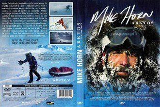 Tutti i DVDs: DVD Mike Horn - ARKTOS Expedition – Usato da Bern venduto da carola31