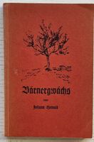 Bärner Heimatdichter Johann Howald (1854-1953) aus Thörigen