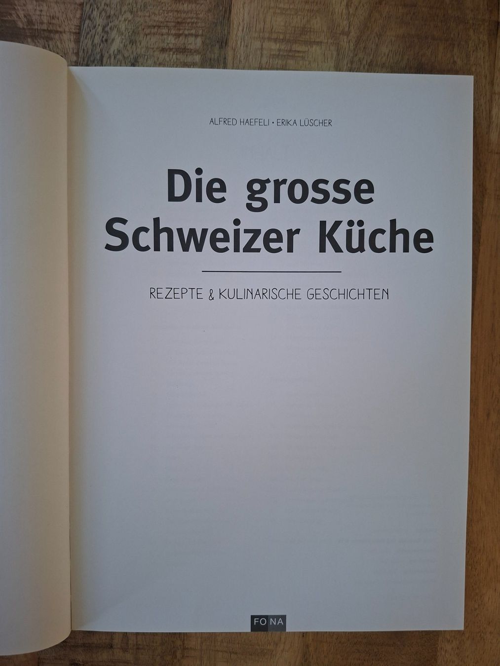 Libri: A. Häfeli /E. Lüscher; Kochbuch "Die grosse Schweizer Küche" – Usato da Boniswil venduto da Totomat-Lady2 1